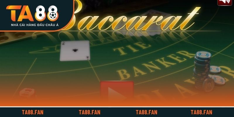 Các loại bàn và phiên bản Baccarat TA88